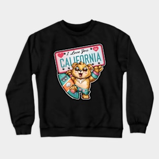 I Love You California Crewneck Sweatshirt